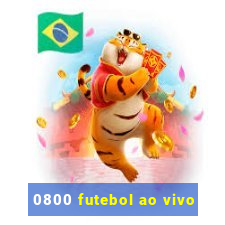 0800 futebol ao vivo